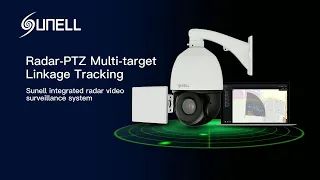 Hệ thống giám sát video theo dõi liên kết đa mục tiêu sunell Radar-PTZ