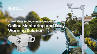 Quản lý và sinh thái sông sunell-Giám sát trực tuyến và giải pháp Cảnh Báo Sớm